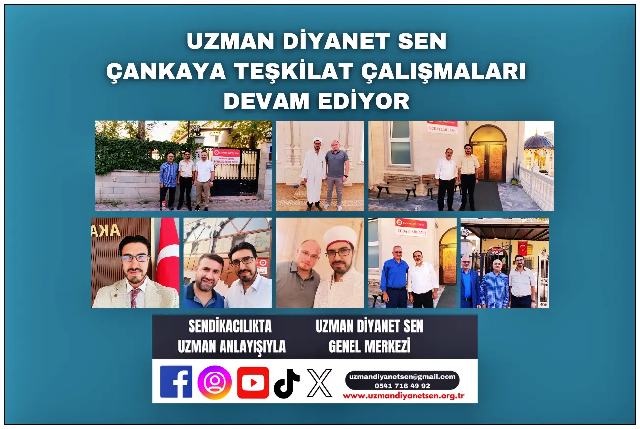 Uzman Diyanet Sen Çankaya’da Teşkilat Çalışmaları
